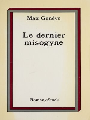 cover image of Le Dernier Misogyne